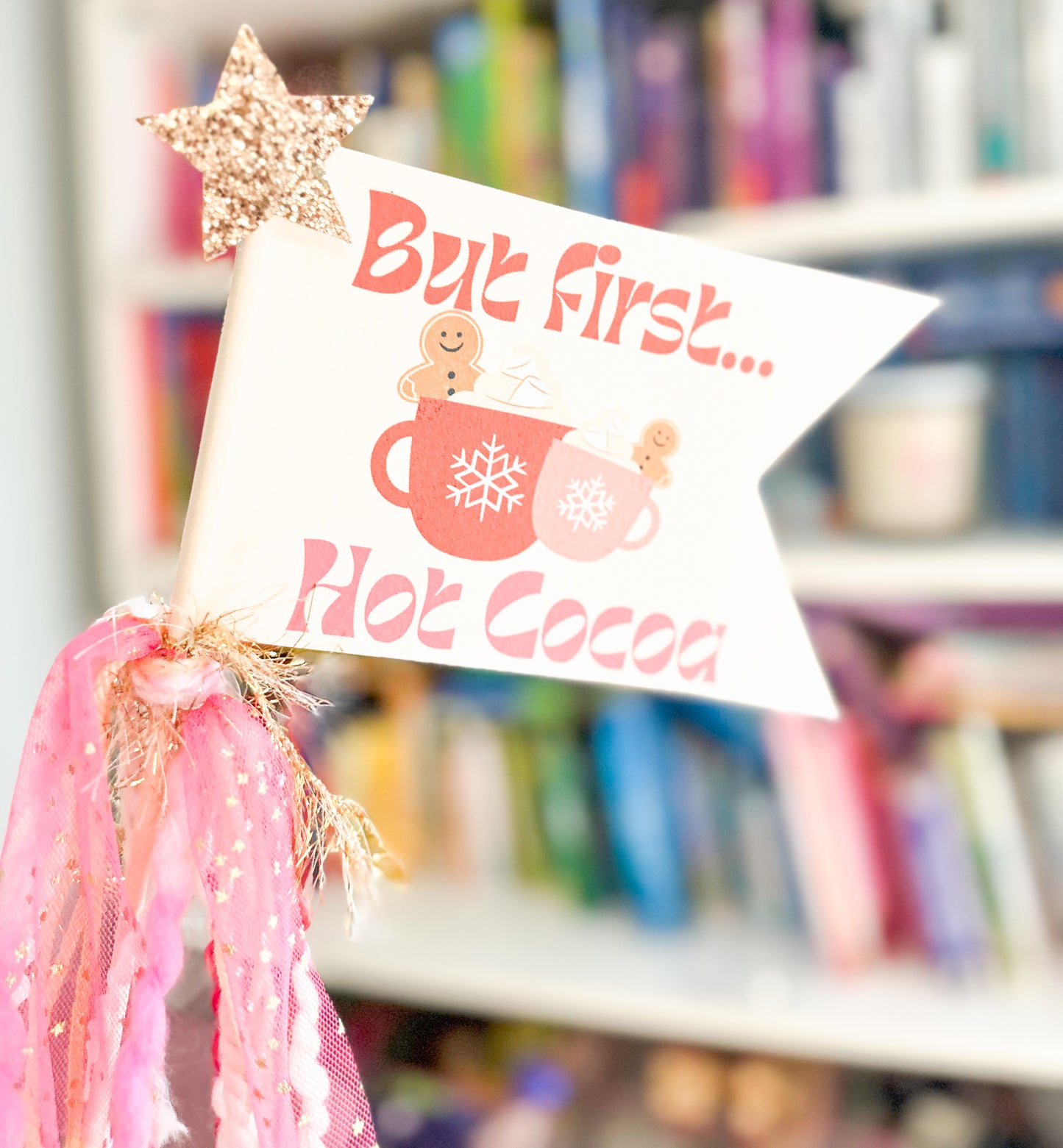 But First Hot Cocoa | Holiday Pennant |Christmas Party Décor | Gift Tag |