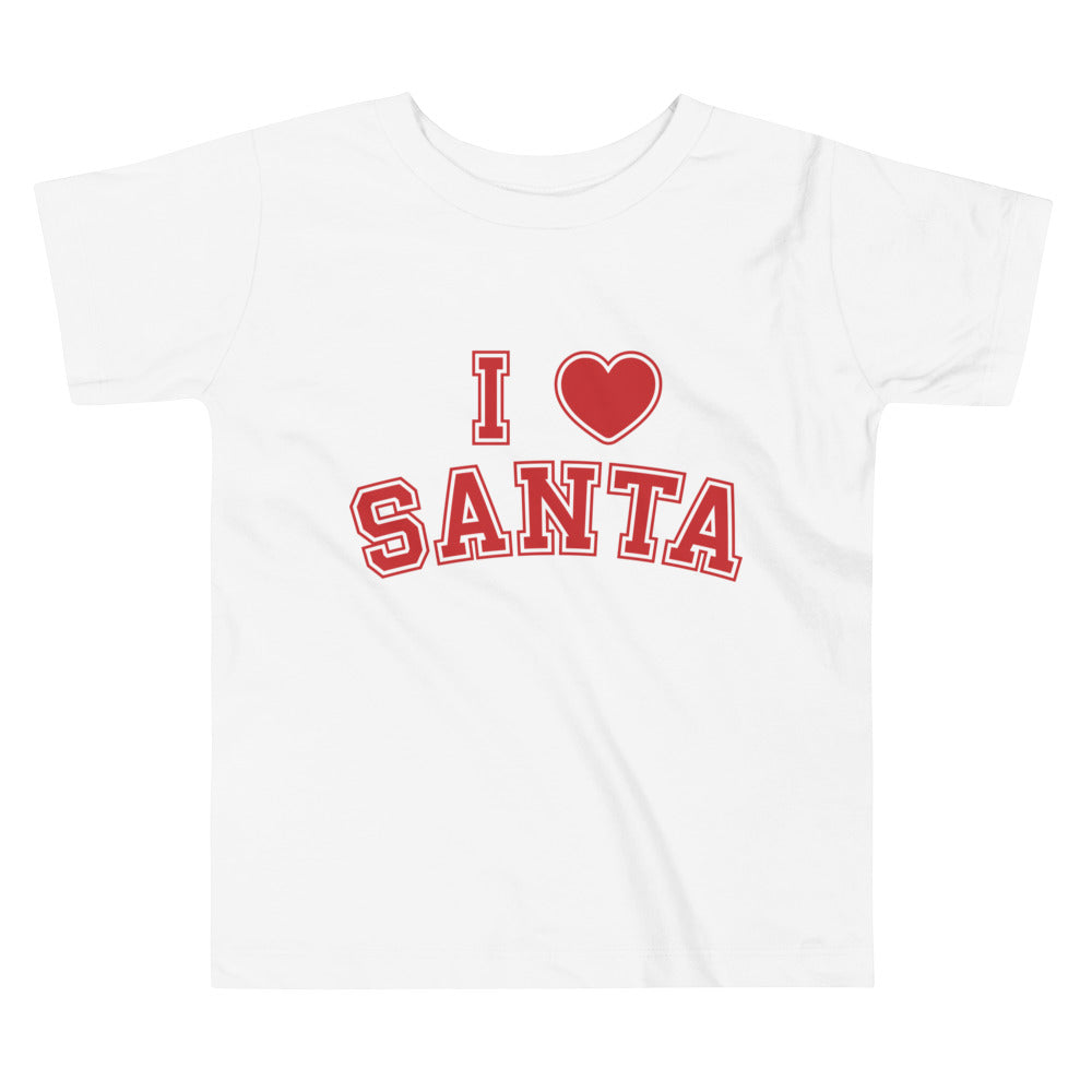 I Love Santa Toddler Short Sleeve Tee