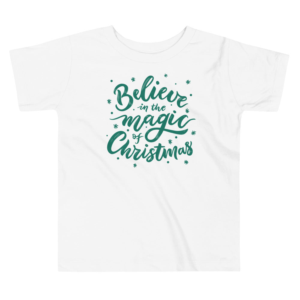 Believe in the Magic of Christmas Toddler Short Sleeve Tee