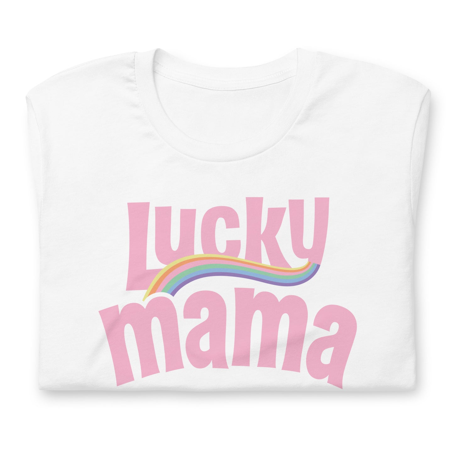 Lucky Mama Unisex t-shirt