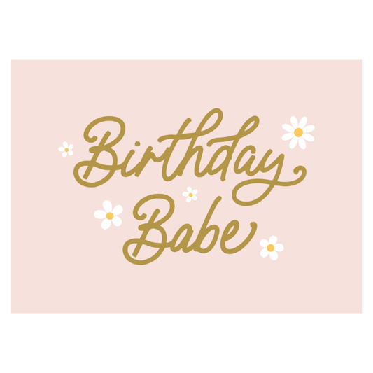 Birthday Babe Banner (Daisies): Original 36x26"